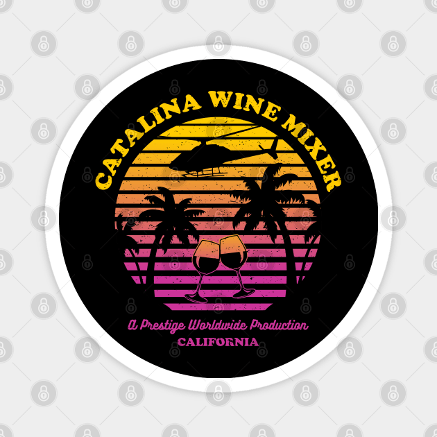 catalina wine mixer Magnet by sober artwerk